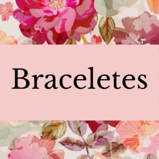 Braceletes